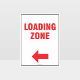 Custom Metal Sign,Loading Zone Left Arrow Sign